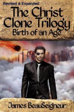 CHRIST CLONE TRILOGY - Book Two