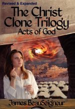 CHRIST CLONE TRILOGY - Book Three