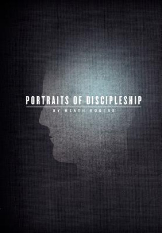 Portraits of Discipleship