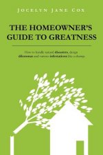 Homeowner's Guide to Greatness