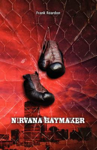 Nirvana Haymaker