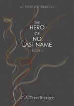 Hero of No Last Name