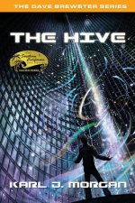 Hive - The Dave Brewster Series (Book 3)
