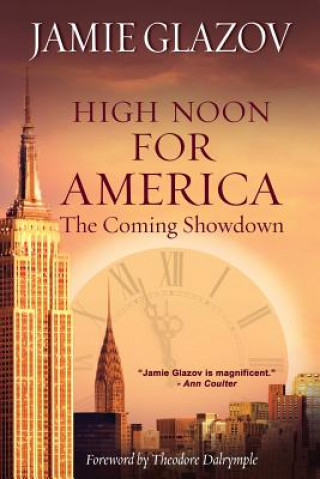 High Noon for America