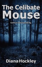 Celibate Mouse