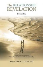 Relationship Revelation - It's All You