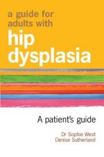 Guide for Adults with Hip Dysplasia
