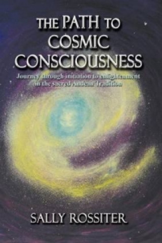 Path to Cosmic Consciousness