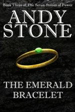 Emerald Bracelet - Book Three of the Seven Stones of Power