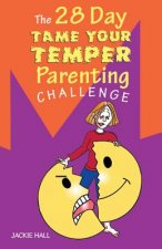 28 Day Tame Your Temper Parenting Challenge