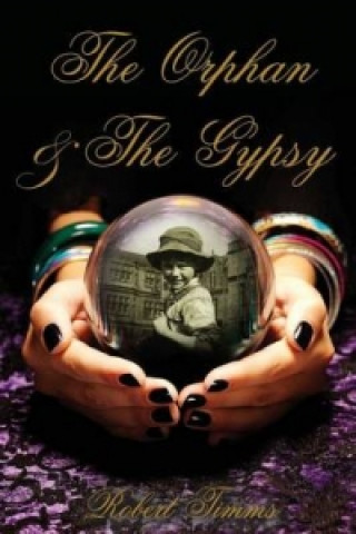 Orphan & The Gypsy