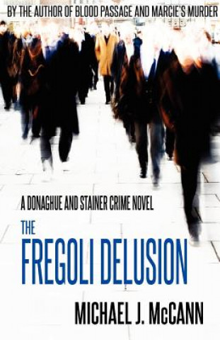 Fregoli Delusion