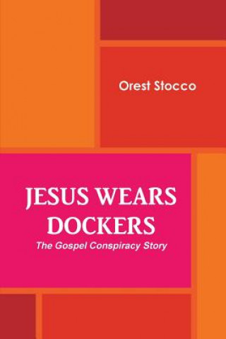 Jesus Wears Dockers