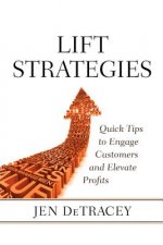 Lift Strategies