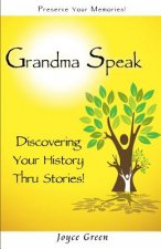 Grandma Speak