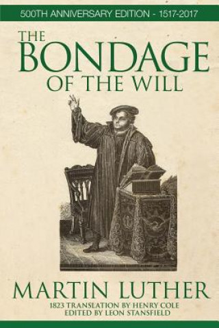 Bondage of the Will