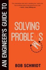 Engineer's Guide to Solving Problems