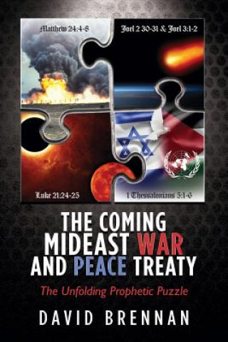 Coming Mideast War And Peace Treaty