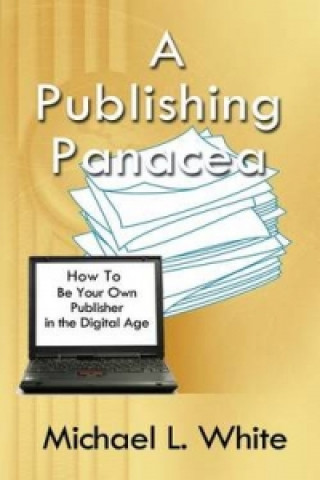 Publishing Panacea
