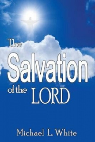 Salvation of the Lord