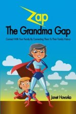 Zap The Grandma Gap