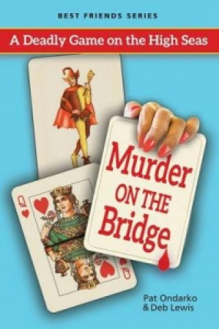 Murder on the Bridge