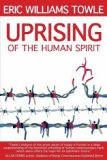 Uprising of the Human Spirit