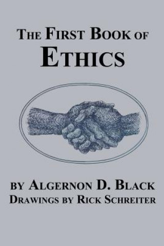 First Book of Ethics