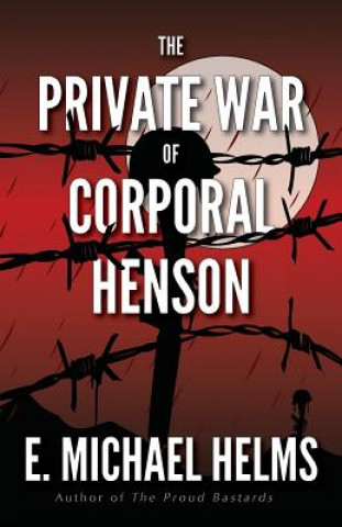 Private War of Corporal Henson
