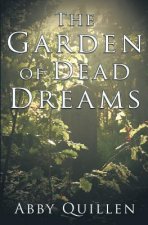 Garden of Dead Dreams