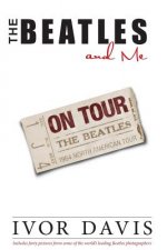 Beatles and Me on Tour, the