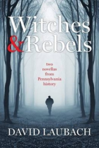 Witches and Rebels
