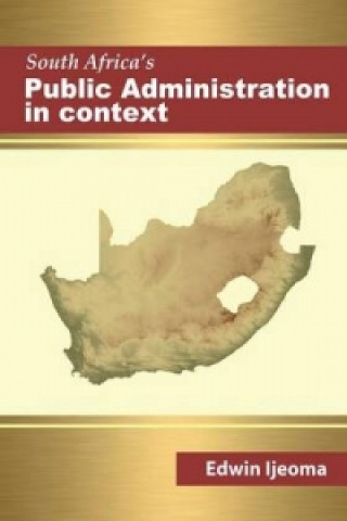 South Africa's Public Administration in Context