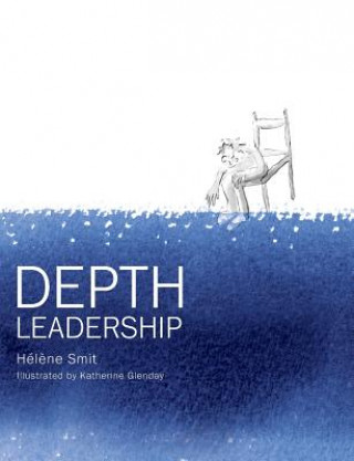 Depth Leadership