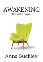 Awakening the Lost Woman