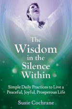 Wisdom in the Silence Within