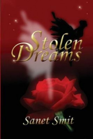 Stolen Dreams