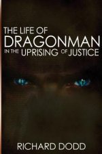 Life of Dragonman