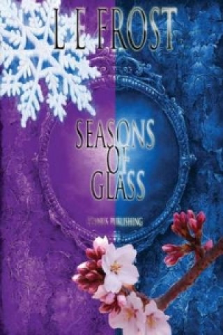 Seasons of Glass