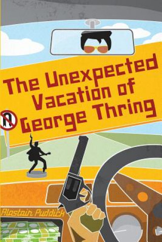 Unexpected Vaction of George Thring