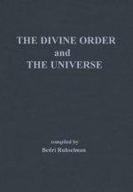 Divine Order and the Universe