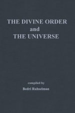 Divine Order and the Universe