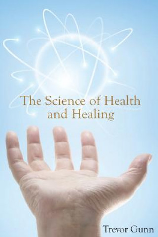Science of Health & Healing