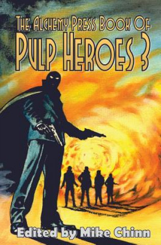 Alchemy Press Book of Pulp Heroes 3