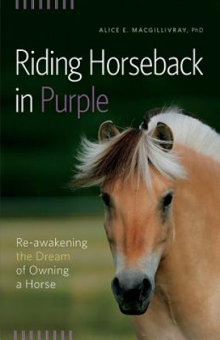 Riding Horseback in Purple