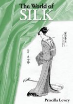 World of Silk
