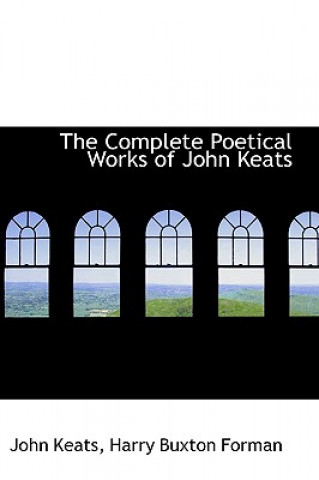 Complete Poetical Works of John Keats