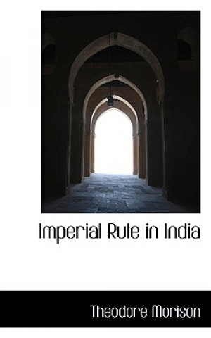 Imperial Rule in India