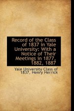 Record of the Class of 1837 in Yale University