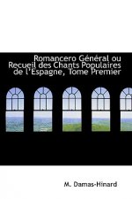 Romancero G N Ral Ou Recueil Des Chants Populaires de Lespagne, Tome Premier